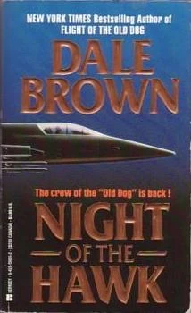 Night of the Hawk (Patrick McLanahan #2) by Dale Brown