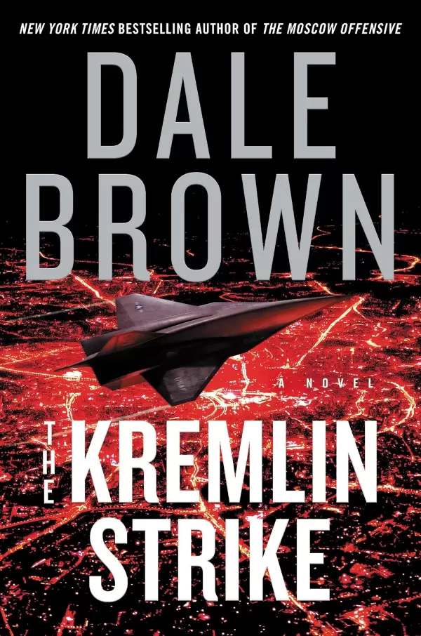 The Kremlin Strike (Brad McLanahan #6) by Dale Brown