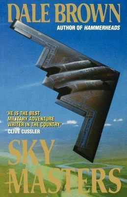 Sky Masters (Patrick McLanahan #3) by Dale Brown