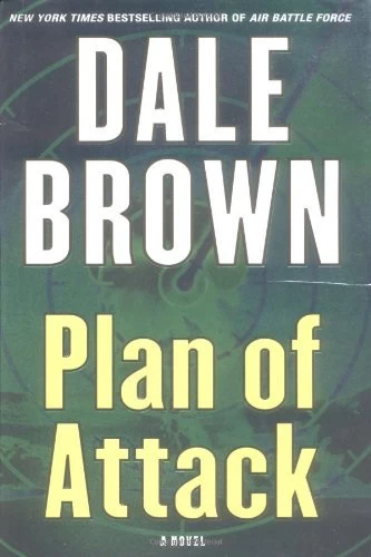 Plan of Attack (Patrick McLanahan #12) by Dale Brown