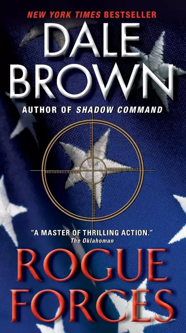 Rogue Forces (Patrick McLanahan #15) by Dale Brown