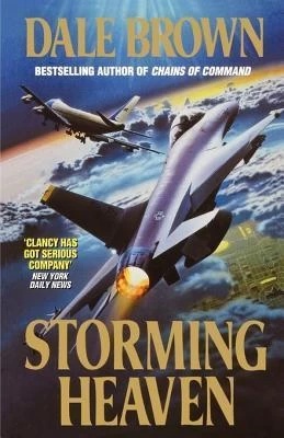 Storming Heaven (Independent #4) by Dale Brown