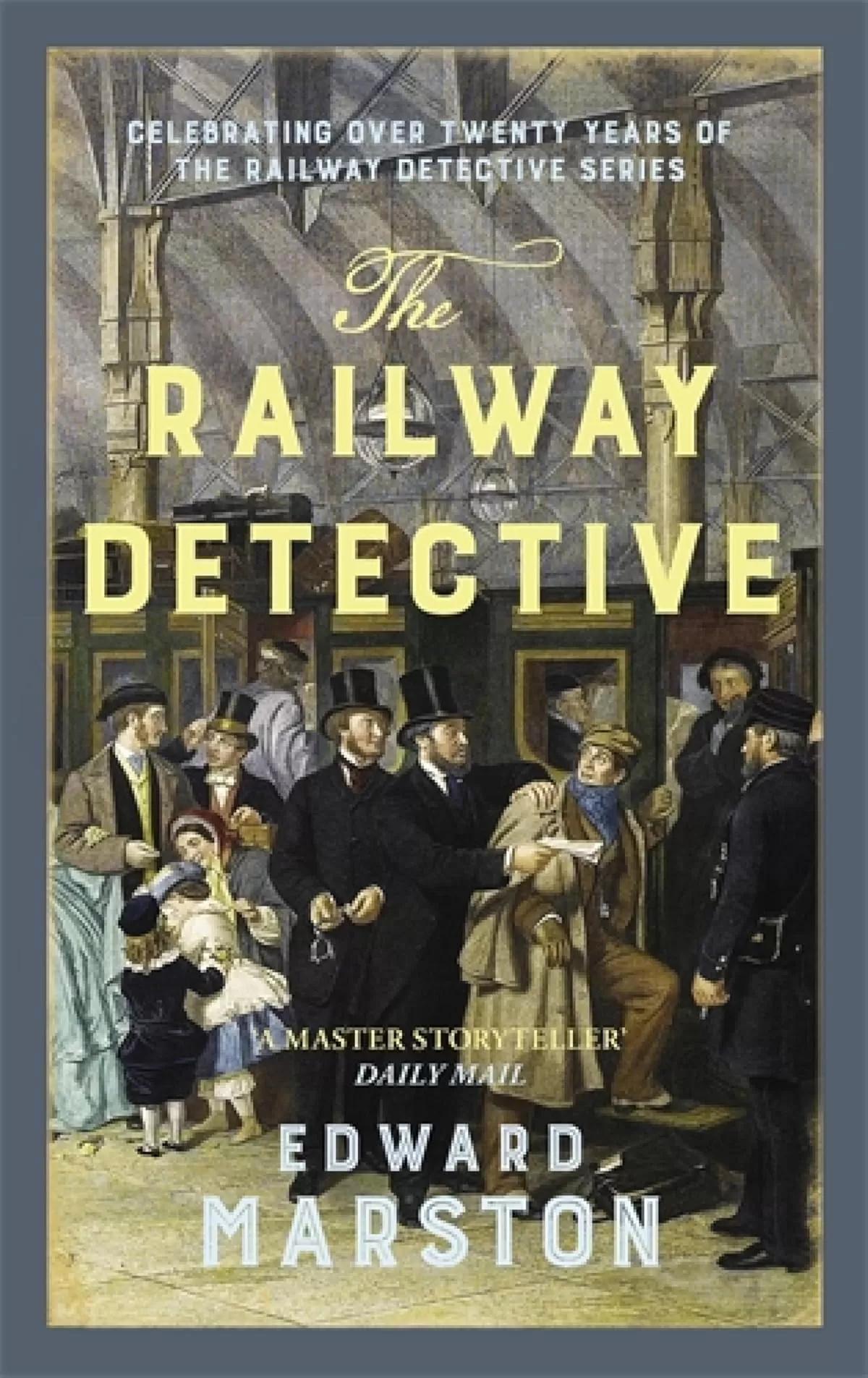 The Railway Detective (Railway Detective #1) by Edward Marston