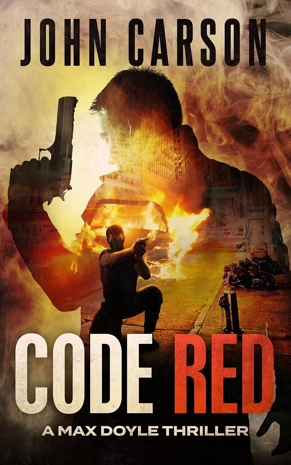 Code Red (Max Doyle Series #2) by John Carson