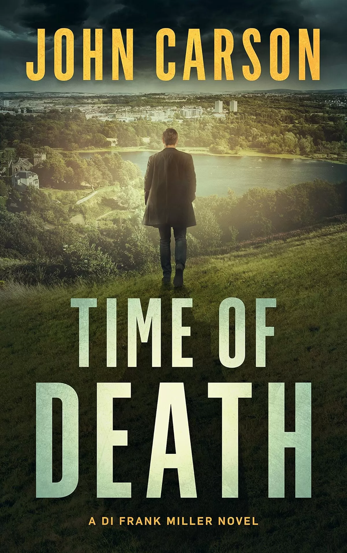 TIME OF DEATH (DI Frank Miller Series #12) by John Carson