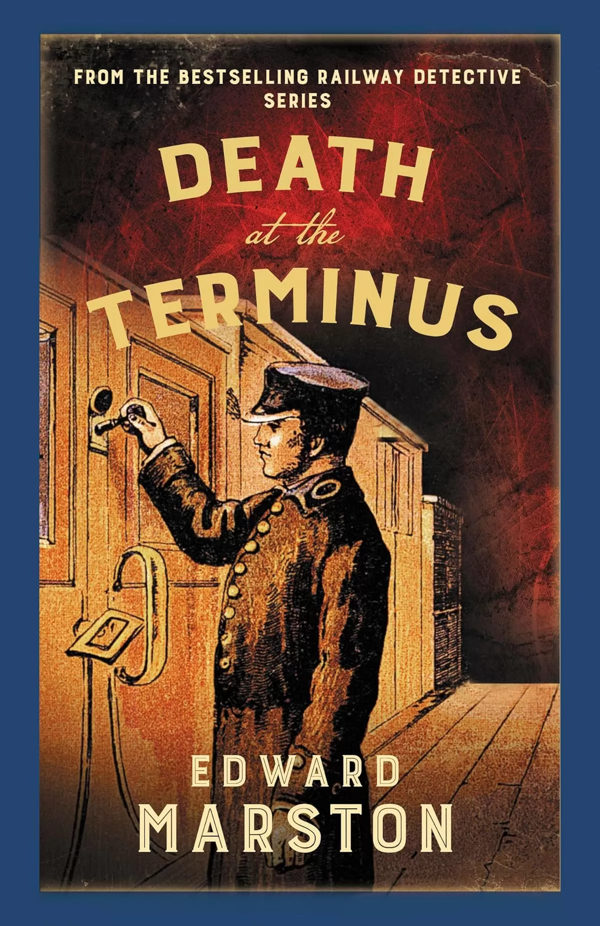 Death at the Terminus (Railway Detective #22) by Edward Marston