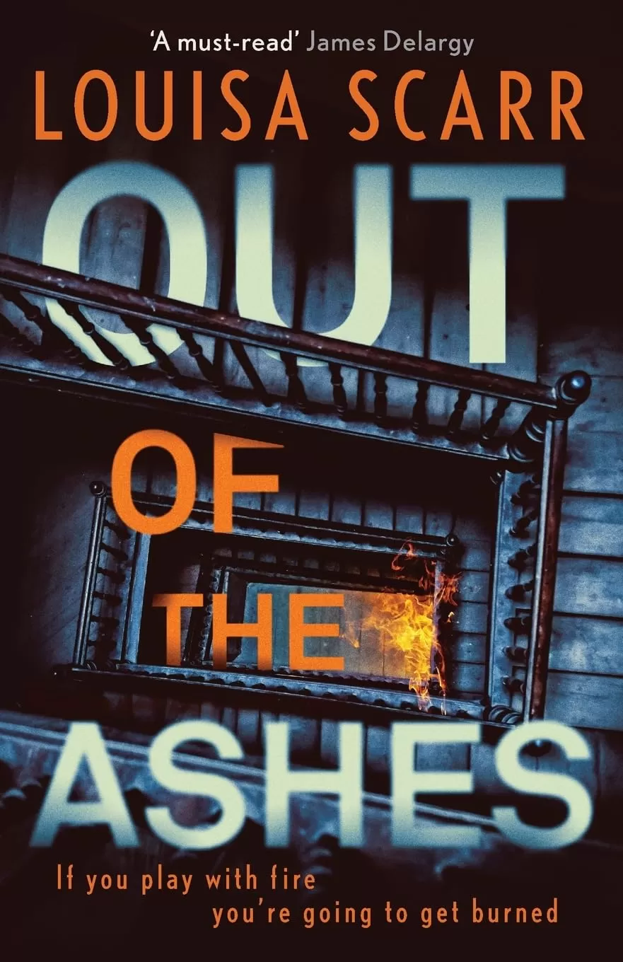 Out of the Ashes (Butler & West #5) by Louisa Scarr