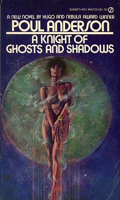 A Knight of Ghosts and Shadows (Dominic Flandry (Terran Empire)) by Poul Anderson