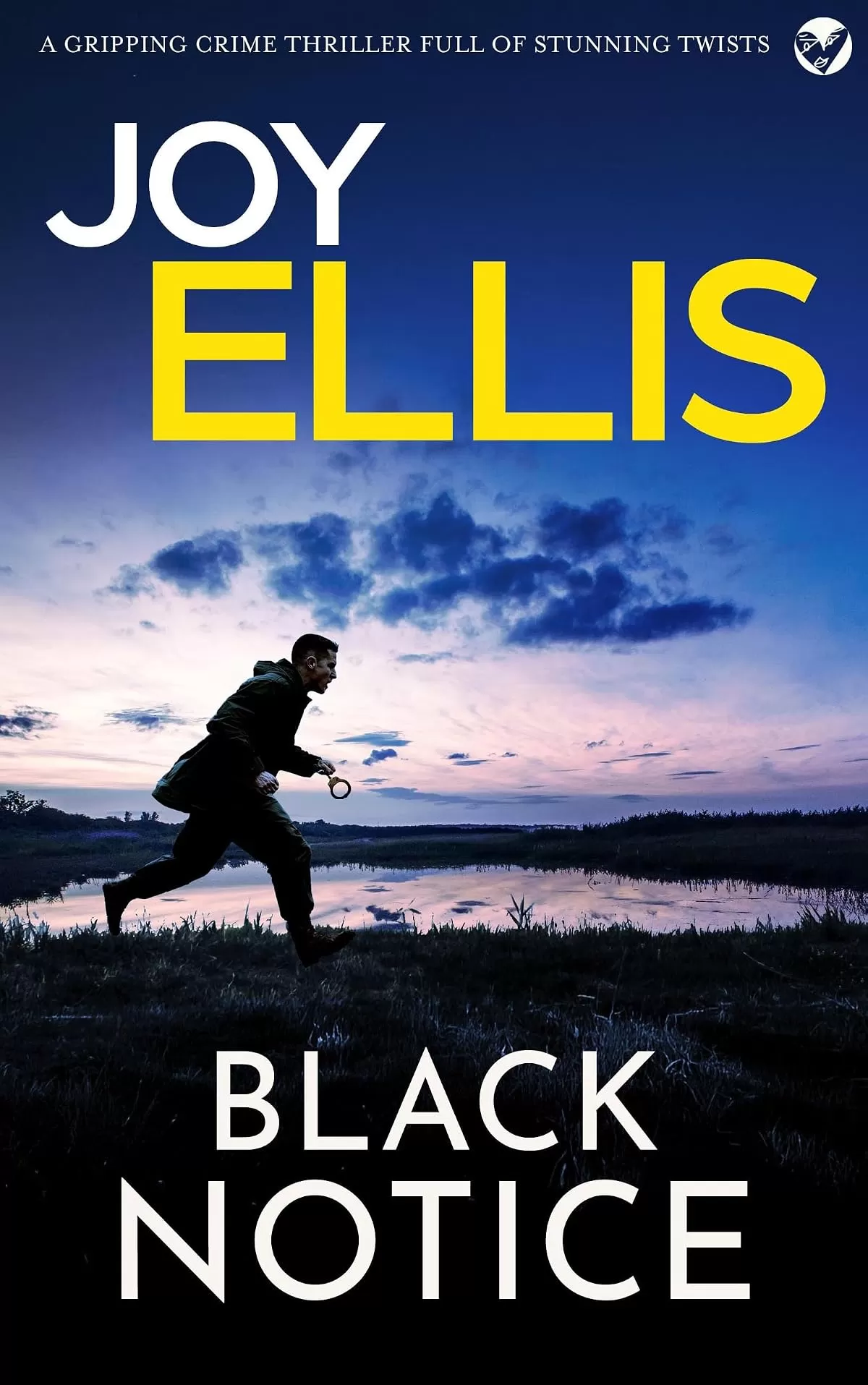 Black Notice (Jackman and Evans detective mysteries #11) by Joy Ellis