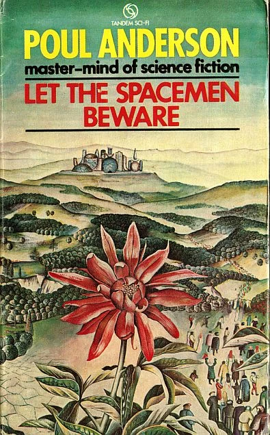 Let the Spacemen Beware by Poul Anderson