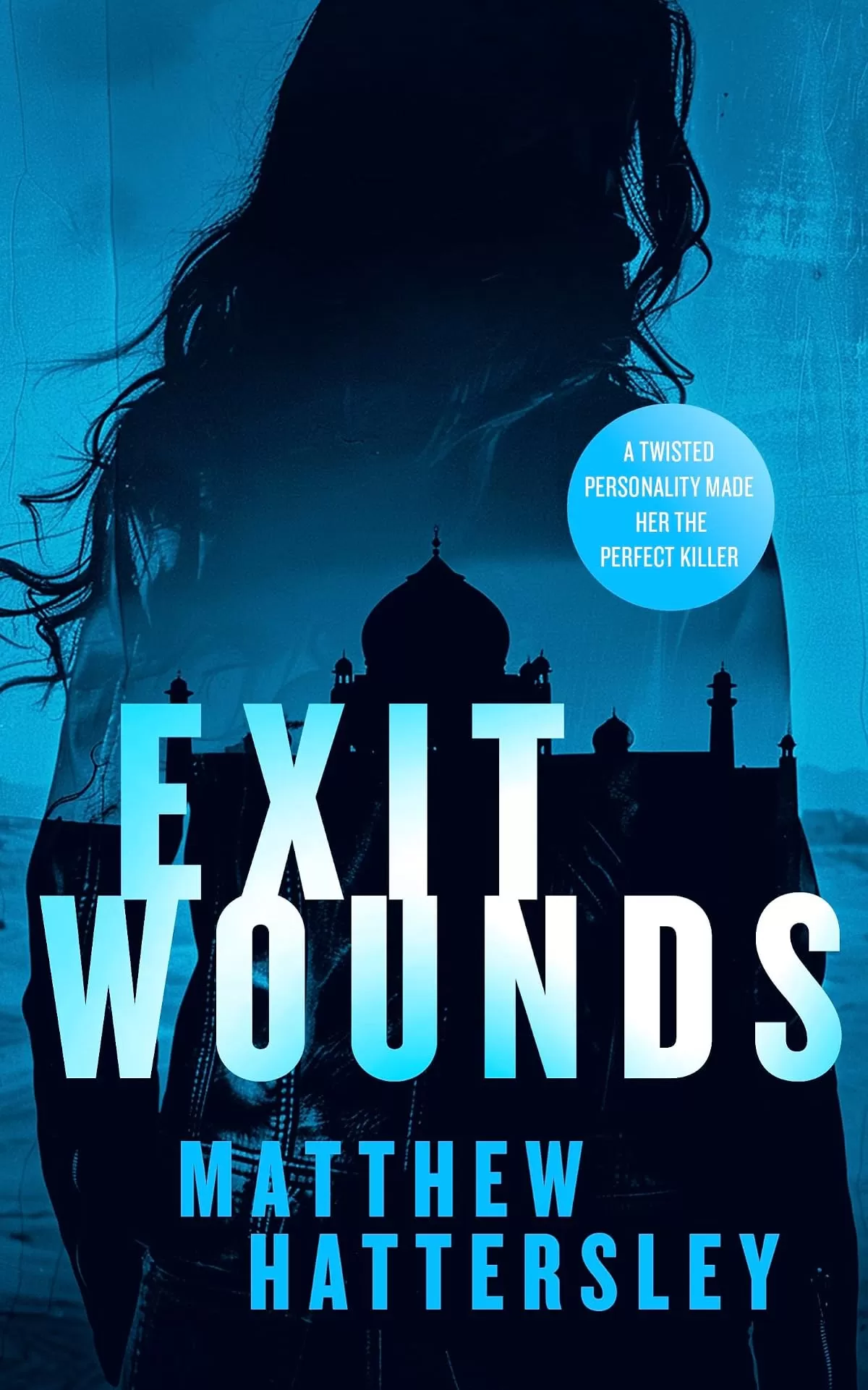 Exit Wounds (Acid Vanilla #5) by Matthew Hattersley