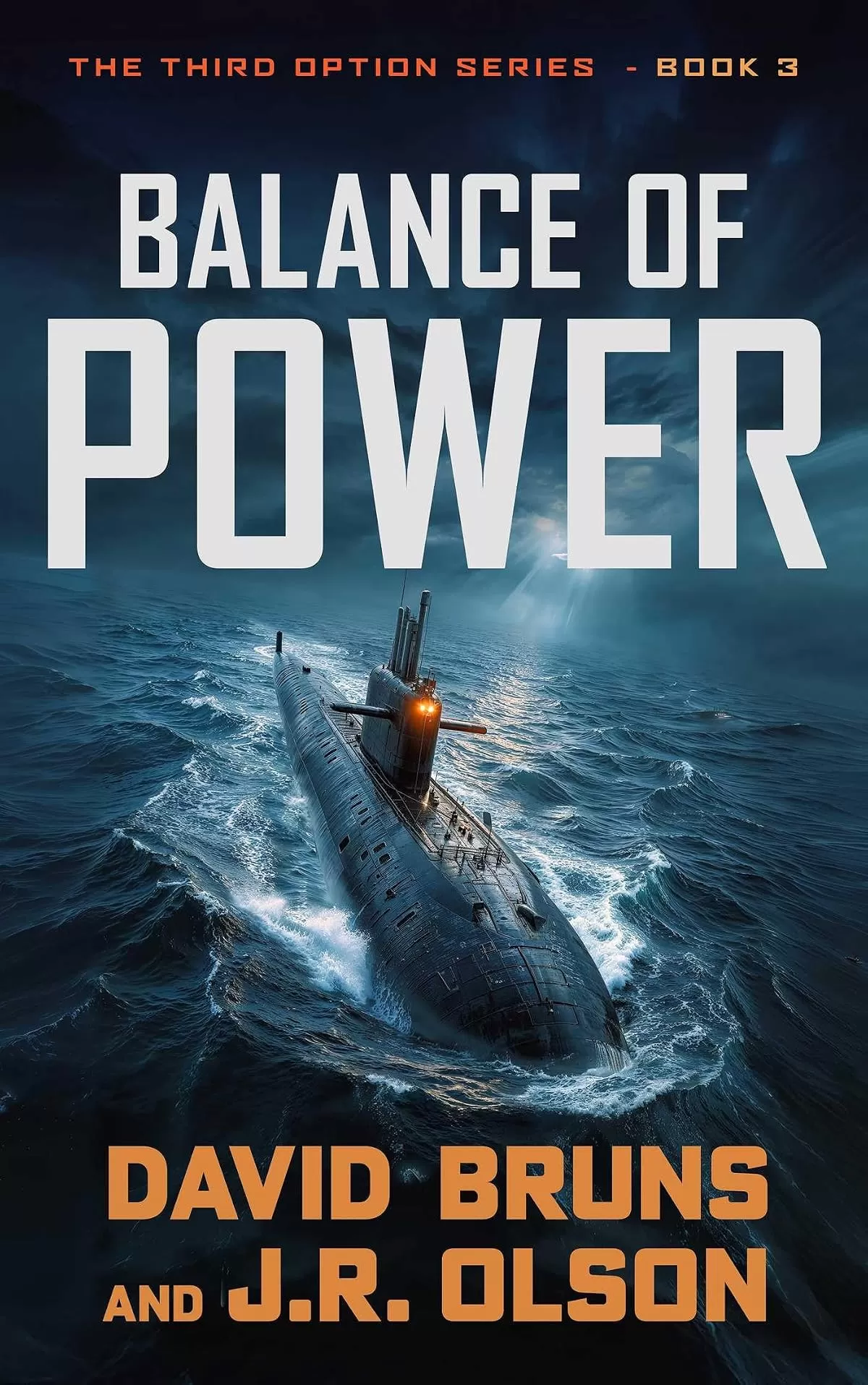 Balance of Power (The Third Option #3) by David Bruns, J.R. Olson