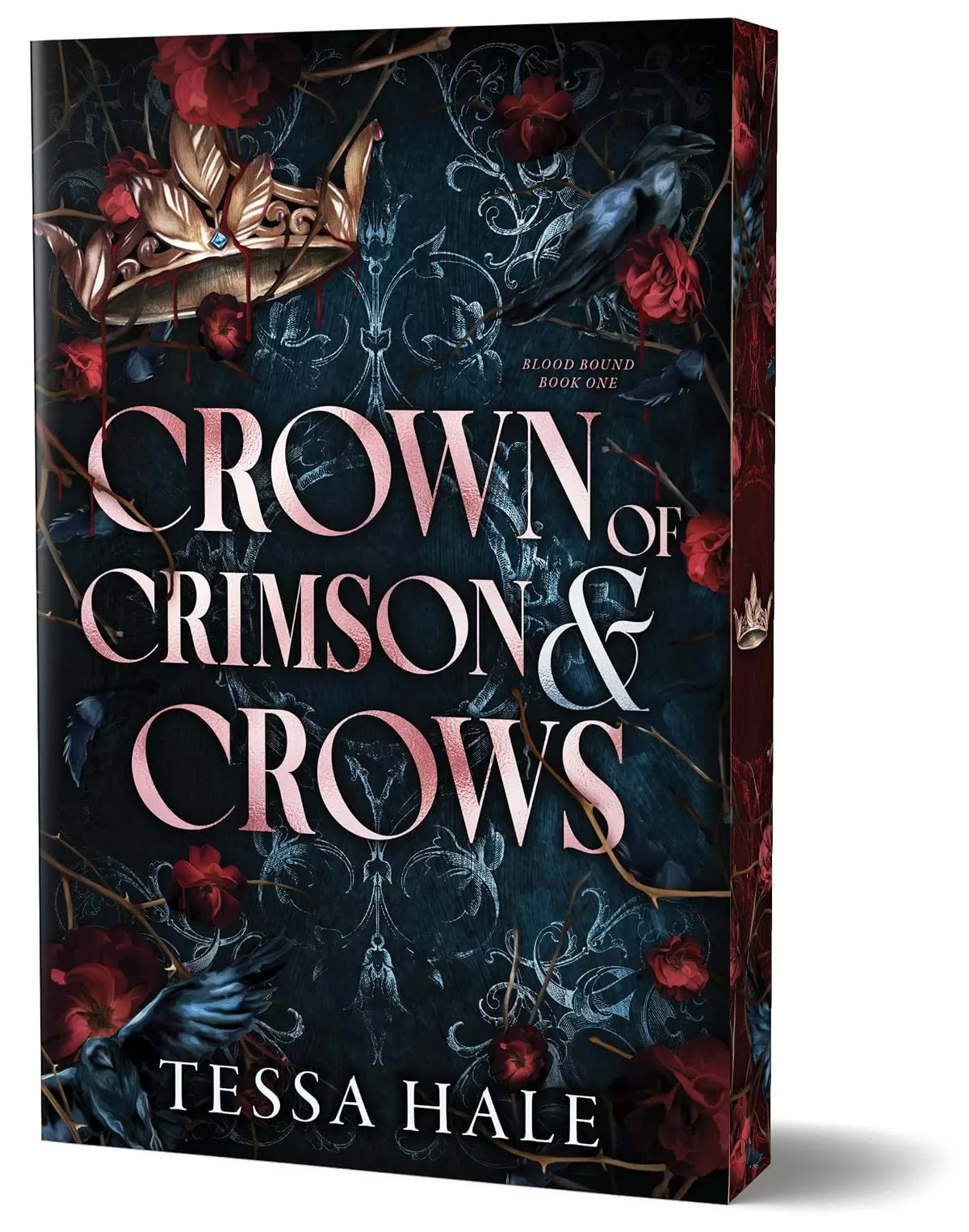 Crown of Crimson and Crows (Blood Bound #1) by Tessa Hale