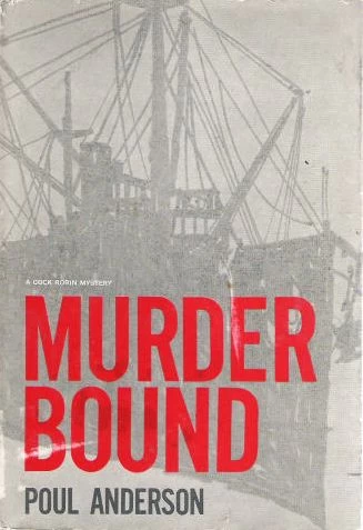 Murder Bound (Trygve Yamamura #3) by Poul Anderson