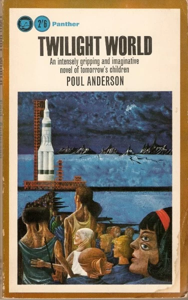 Twilight World by Poul Anderson