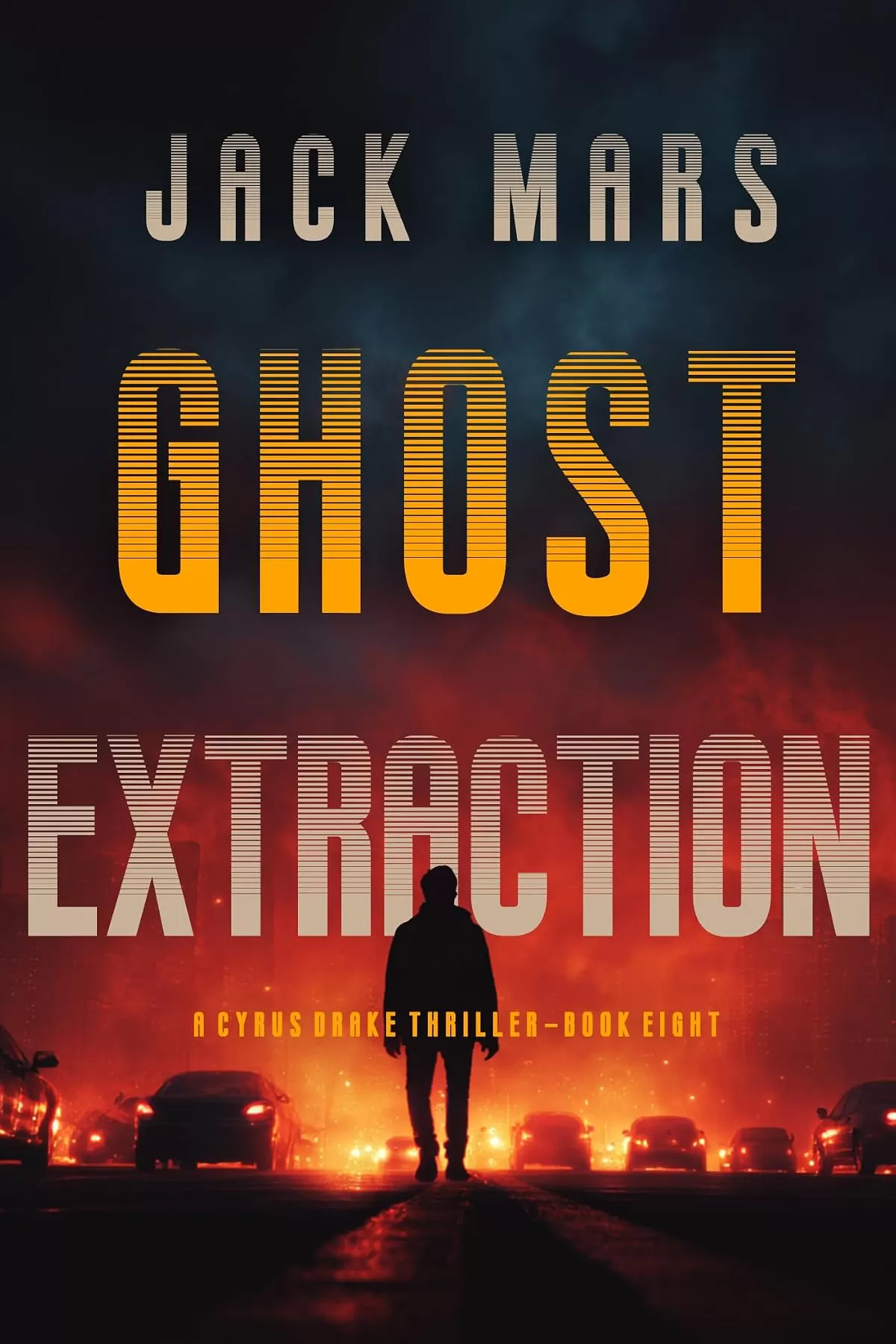 Ghost Extraction (Cyrus Drake #8) by Jack Mars