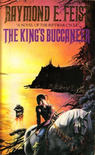 The King's Buccaneer (Krondor's Sons #2) by Raymond E. Feist