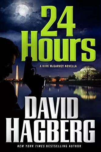 24 Hours (McGarvey #19.5) by David Hagberg