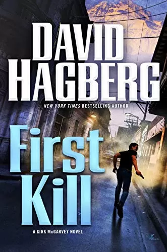 First Kill (McGarvey #24) by David Hagberg