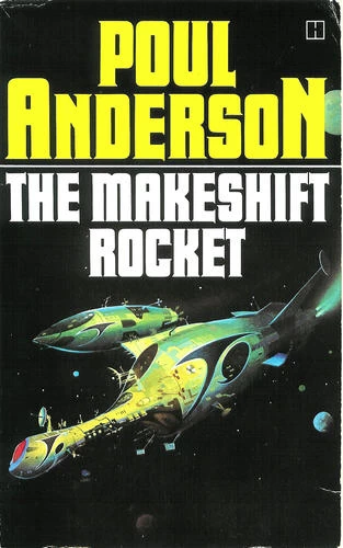 The Makeshift Rocket by Poul Anderson