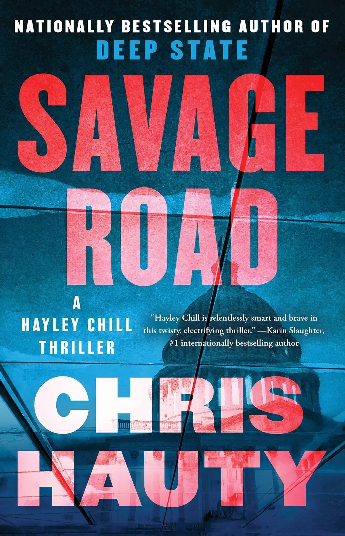 Savage Road (Hayley Chill #2) by Chris Hauty