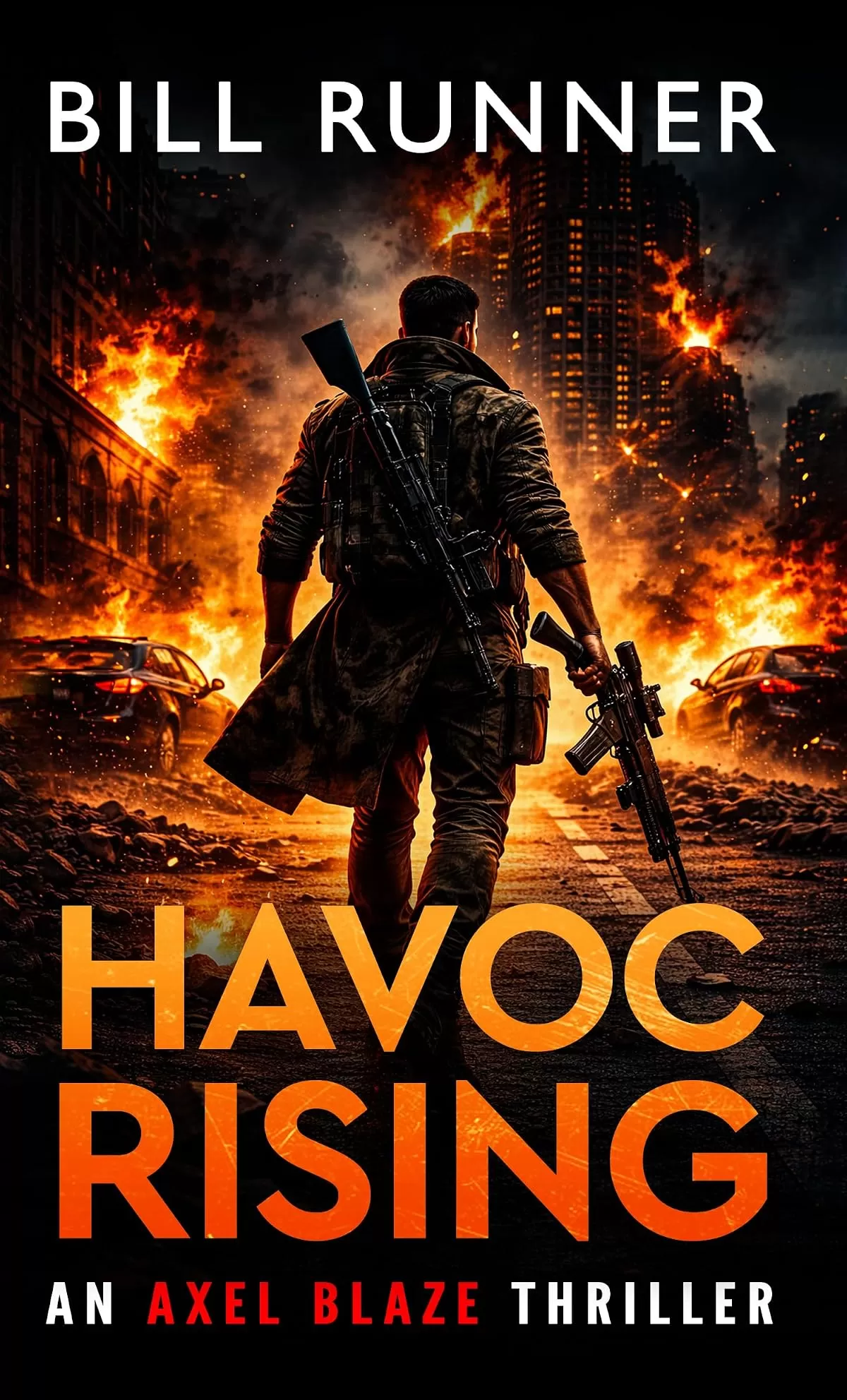 Havoc Rising (Axel Blaze Thriller #14) by Bill Runner