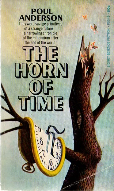 The Horn of Time by Poul Anderson