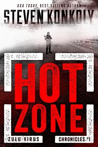Hot Zone (Zulu Virus Chronicles #1) by Steven Konkoly