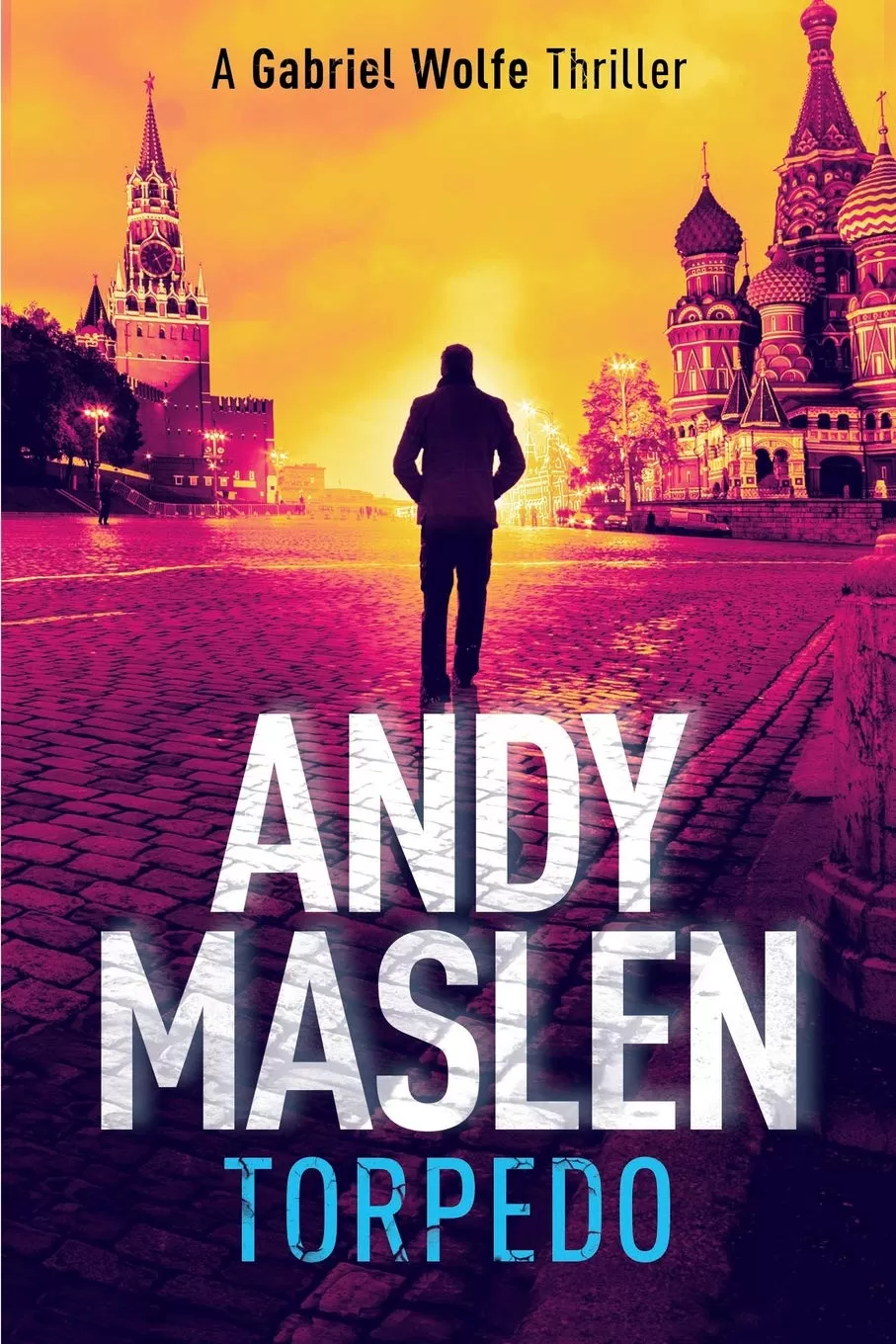 Torpedo (Gabriel Wolfe #8) by Andy Maslen