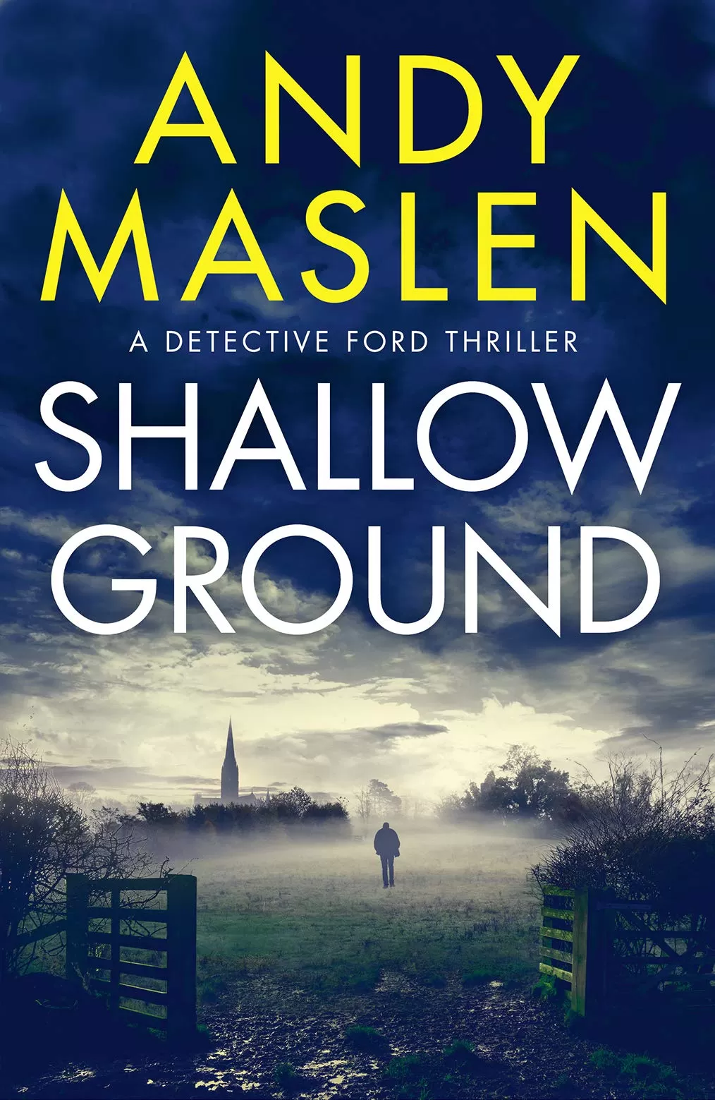 Shallow Ground (Detective Ford #1) by Andy Maslen