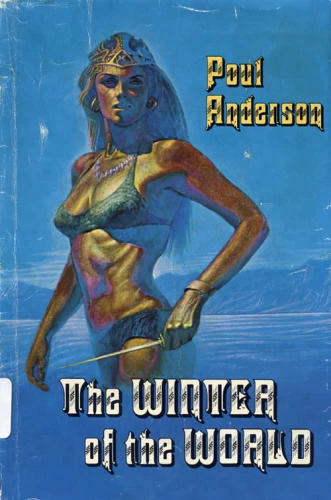 The Winter of the World by Poul Anderson