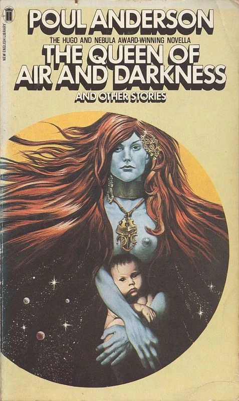 The Queen of Air and Darkness and Other Stories by Poul Anderson