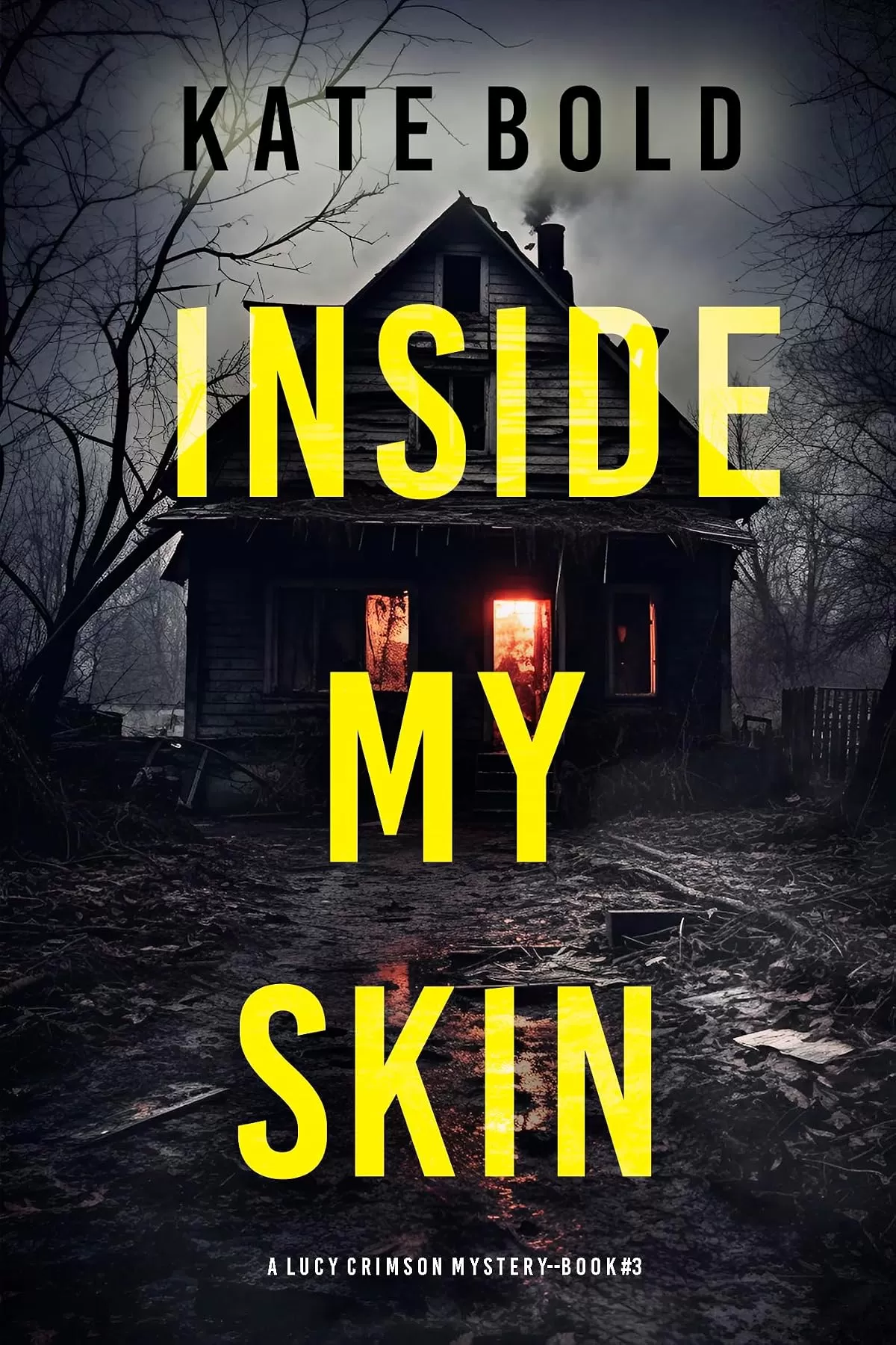 Inside My Skin (Lucy Crimson #3) by Kate Bold