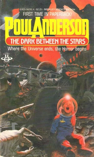 The Dark Between the Stars by Poul Anderson