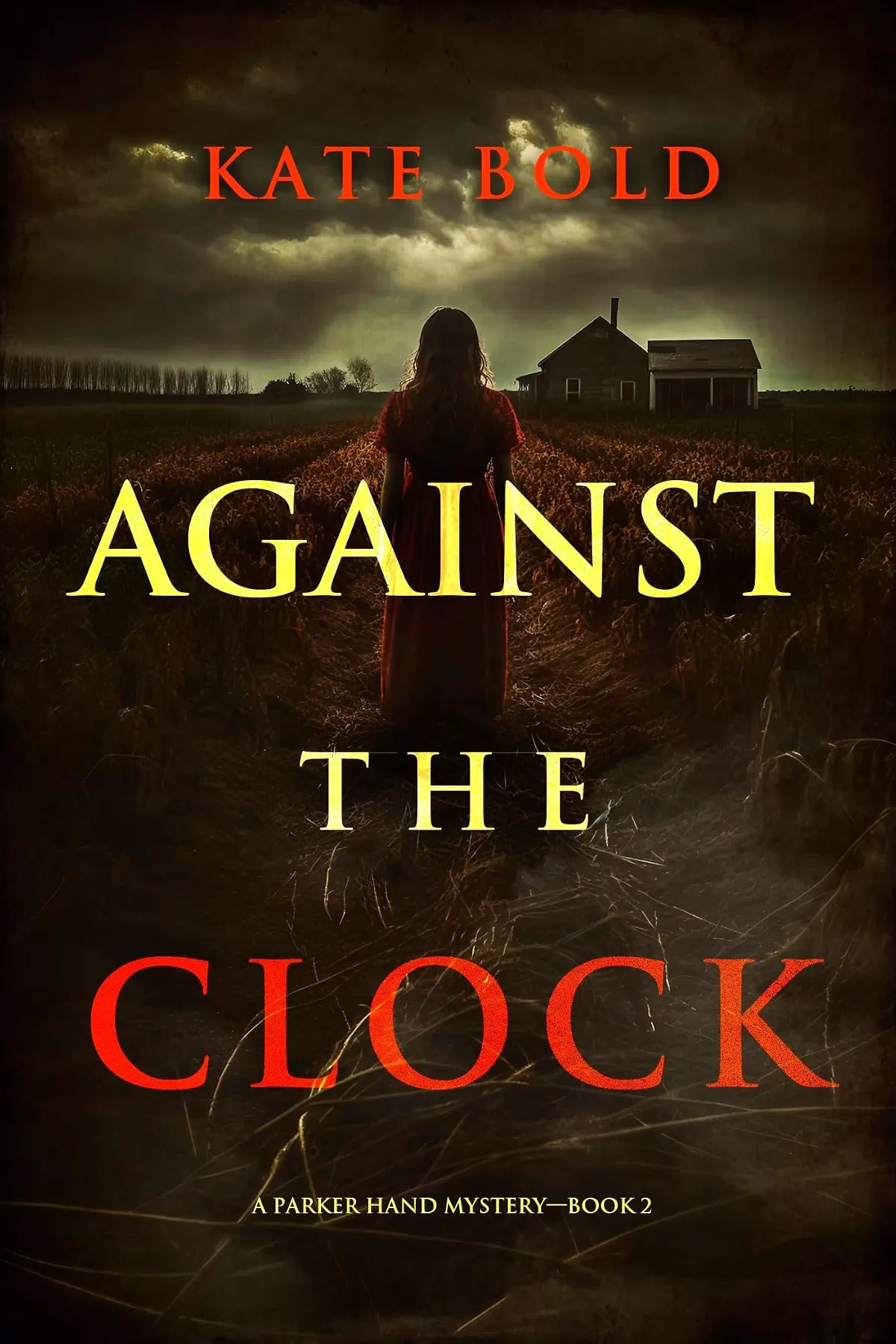 Against the Clock (Parker Hand #2) by Kate Bold