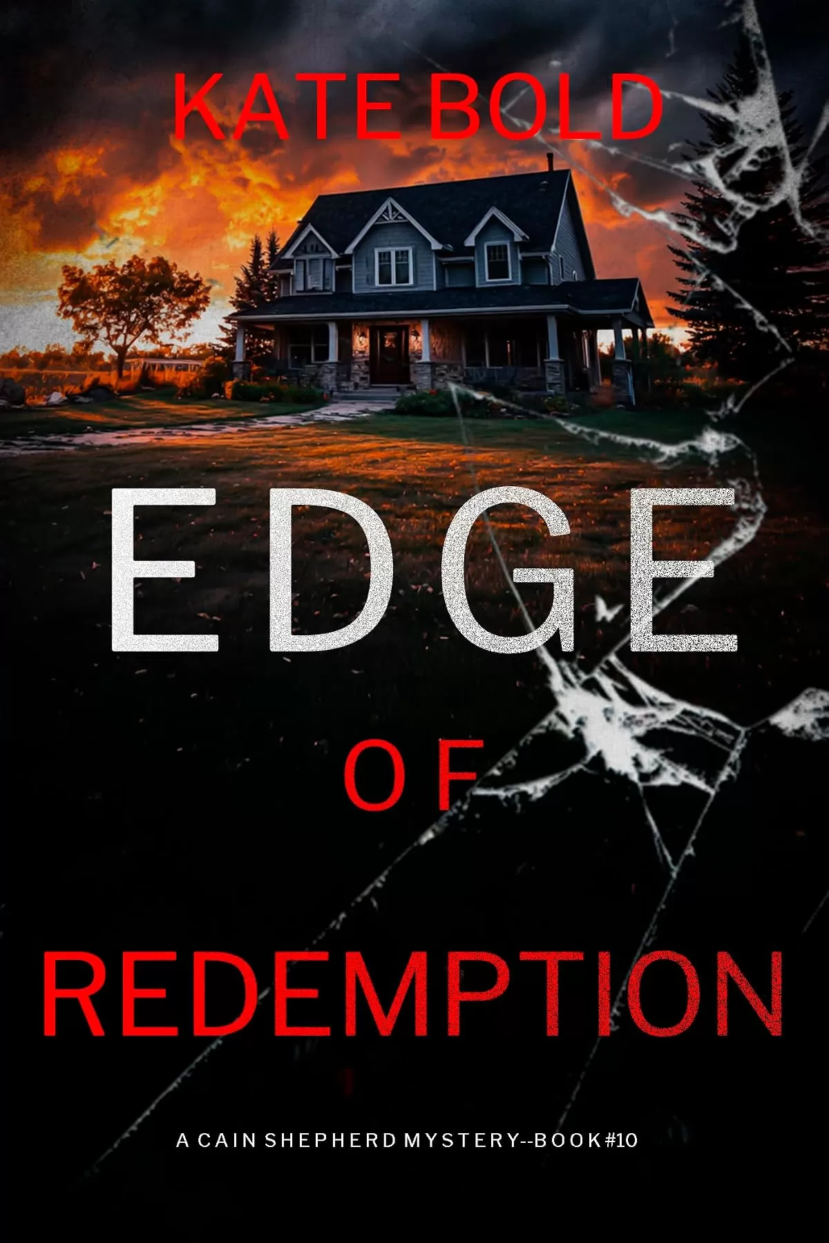 Edge of Redemption (Cain Shepherd #10) by Kate Bold
