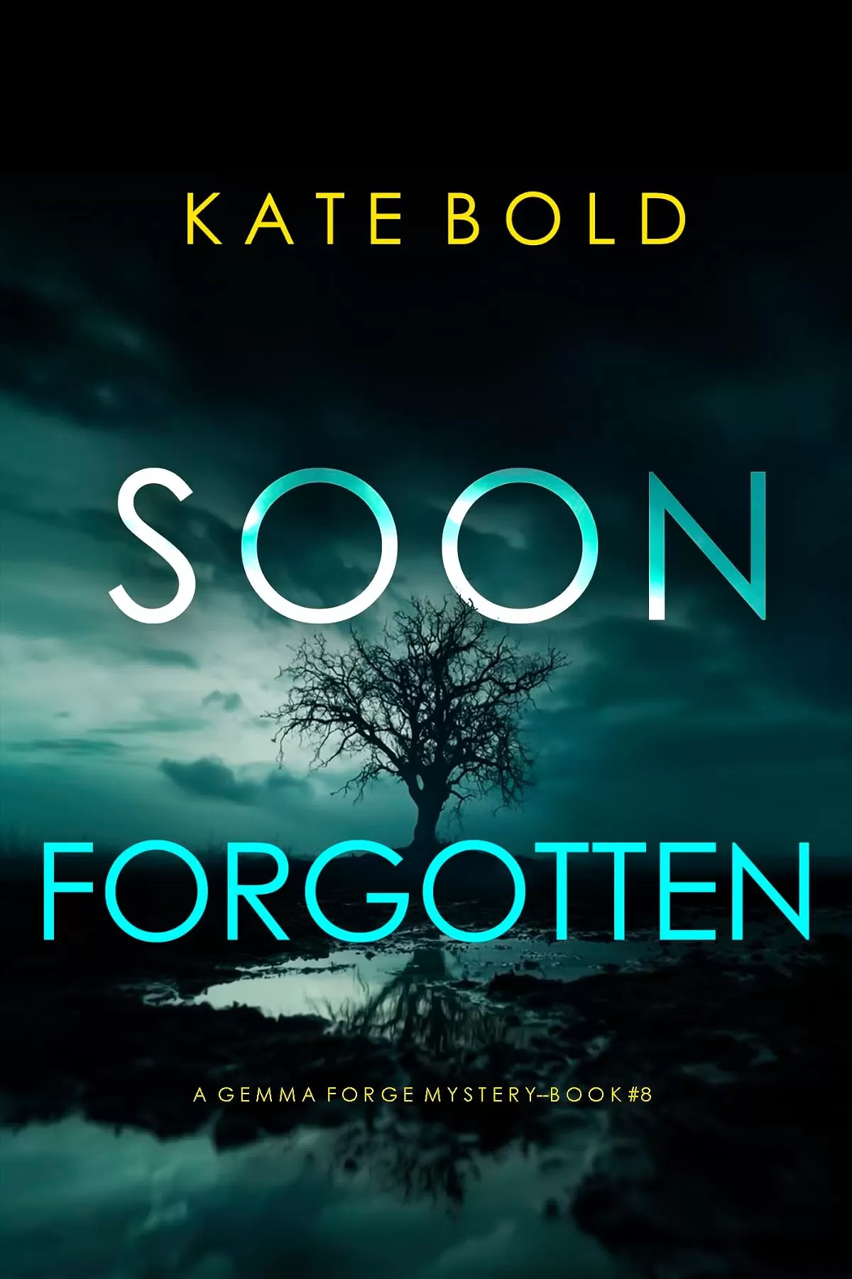 Soon Forgotten