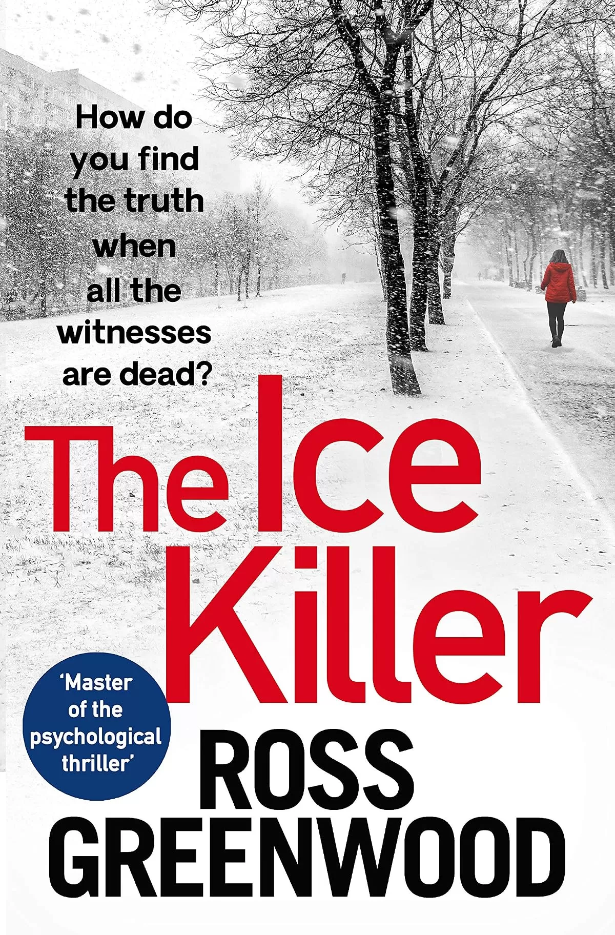 The Ice Killer (DI Barton #3) by Ross Greenwood