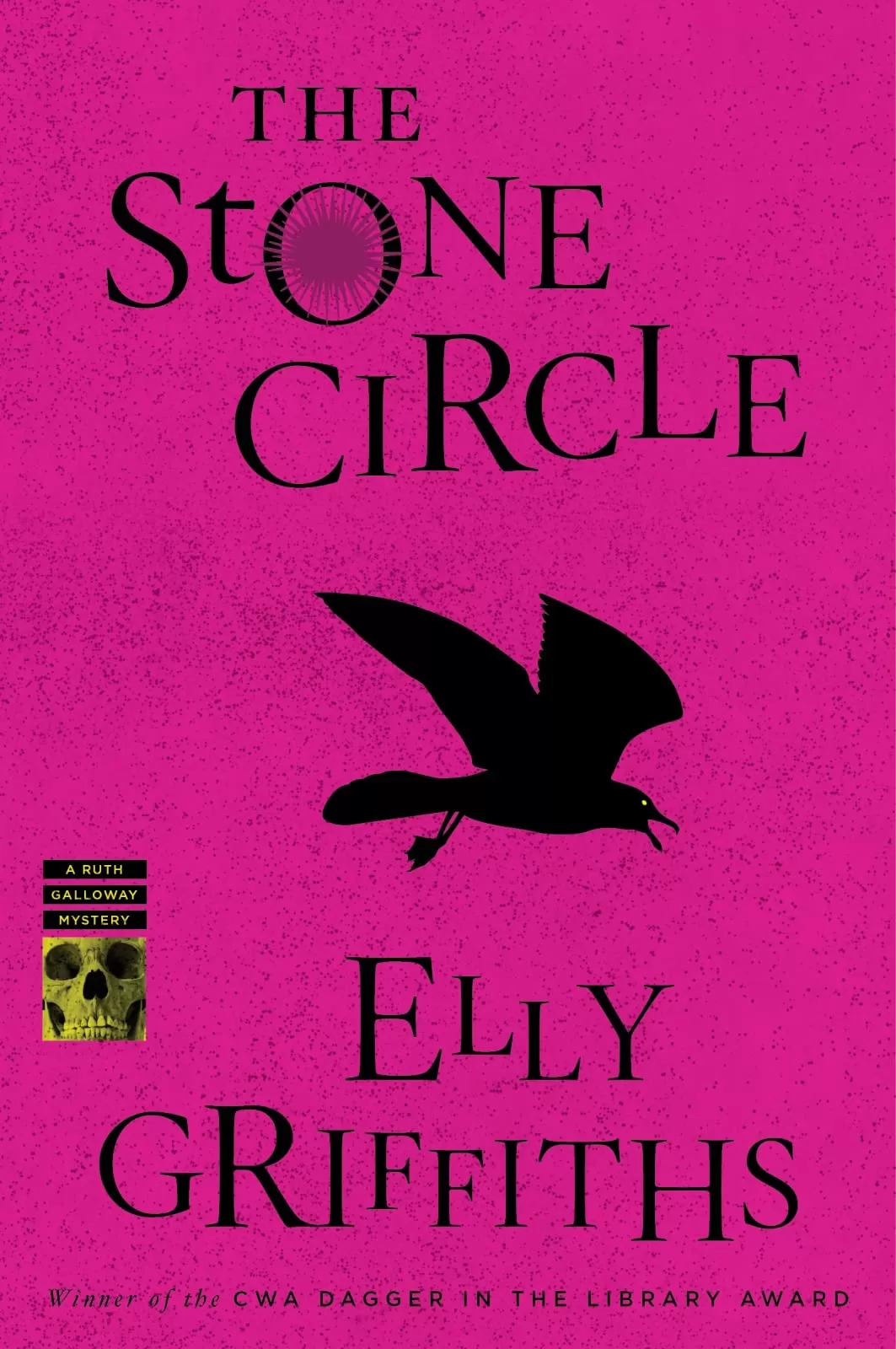 The Stone Circle (Ruth Galloway #11) by Elly Griffiths