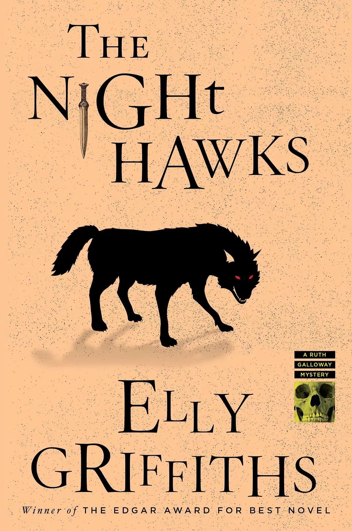 The Night Hawks (Ruth Galloway #13) by Elly Griffiths