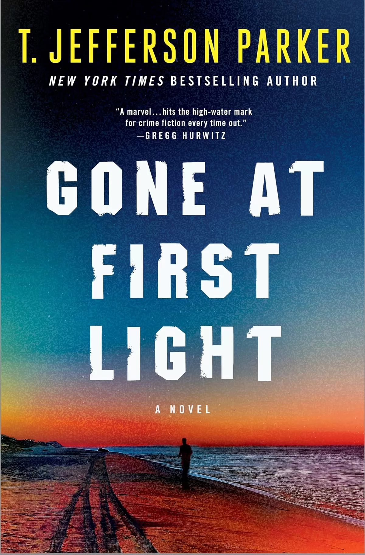 Gone at First Light by T. Jefferson Parker