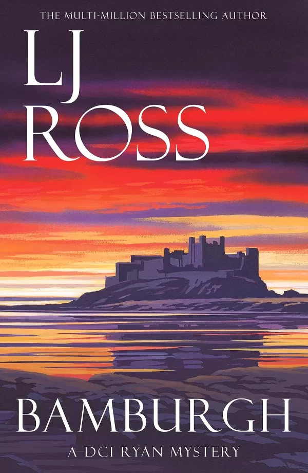 Bamburgh (The DCI Ryan Mysteries #19) by L.J. Ross