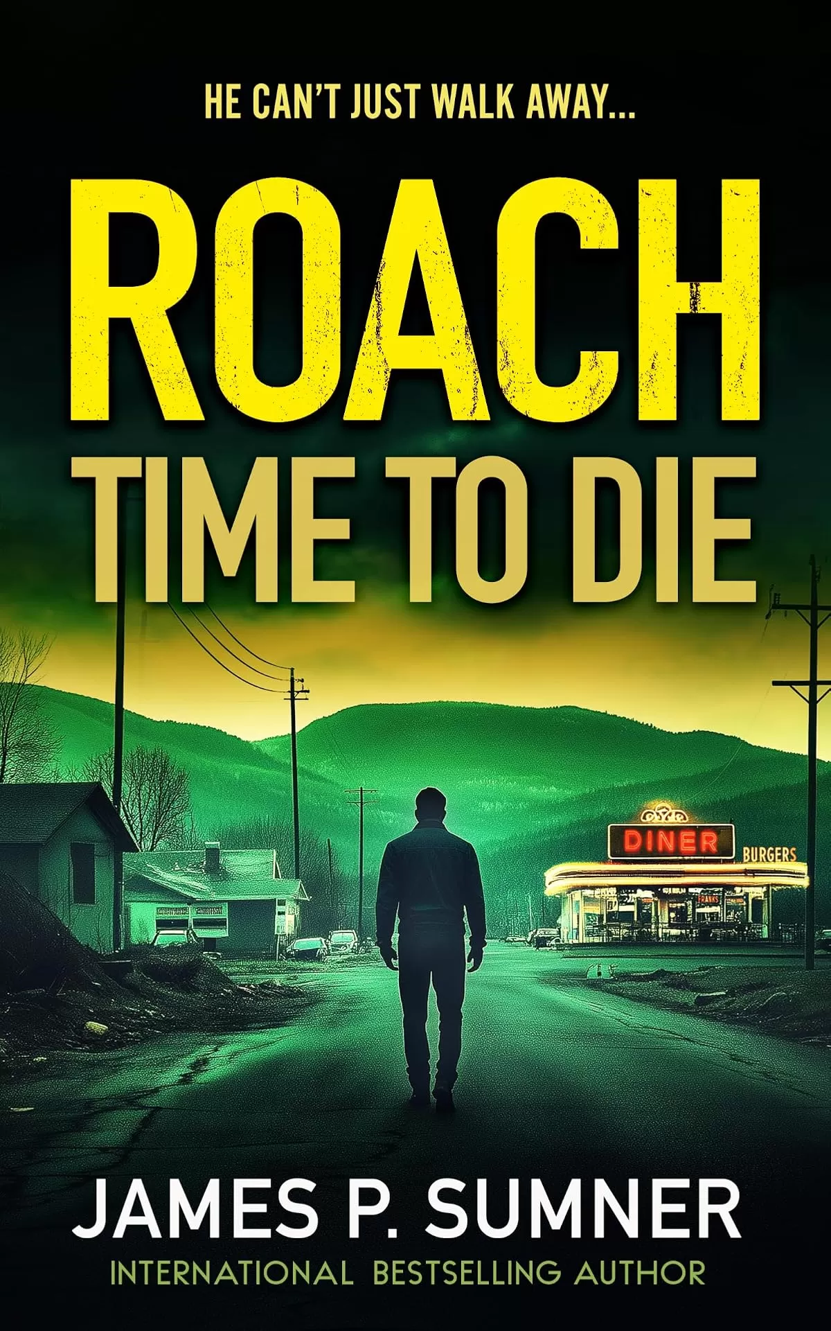 Time To Die (Roach #2) by James P. Sumner