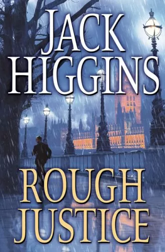Rough Justice (Sean Dillon #15) by Jack Higgins
