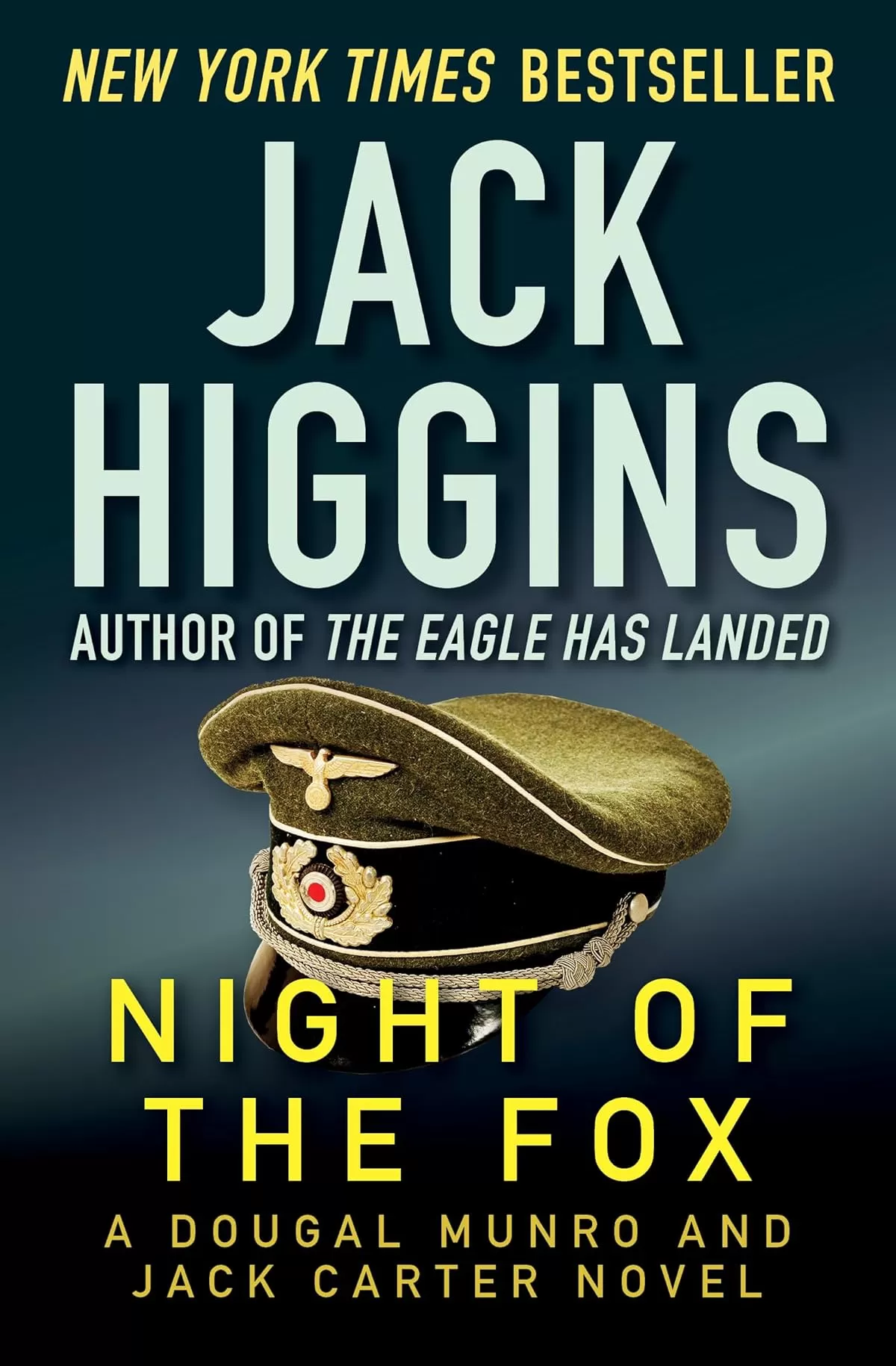 Night of the Fox (The Dougal Munro and Jack Carter Novels #1) by Jack Higgins