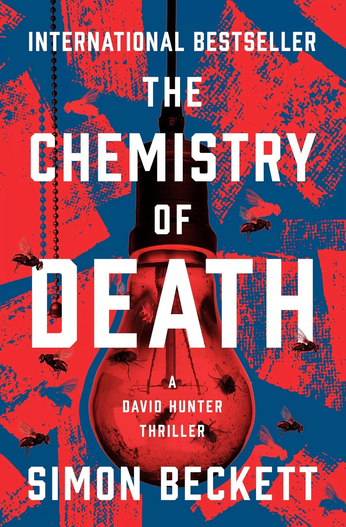 The Chemistry of Death (Dr David Hunter #1) by Simon Beckett