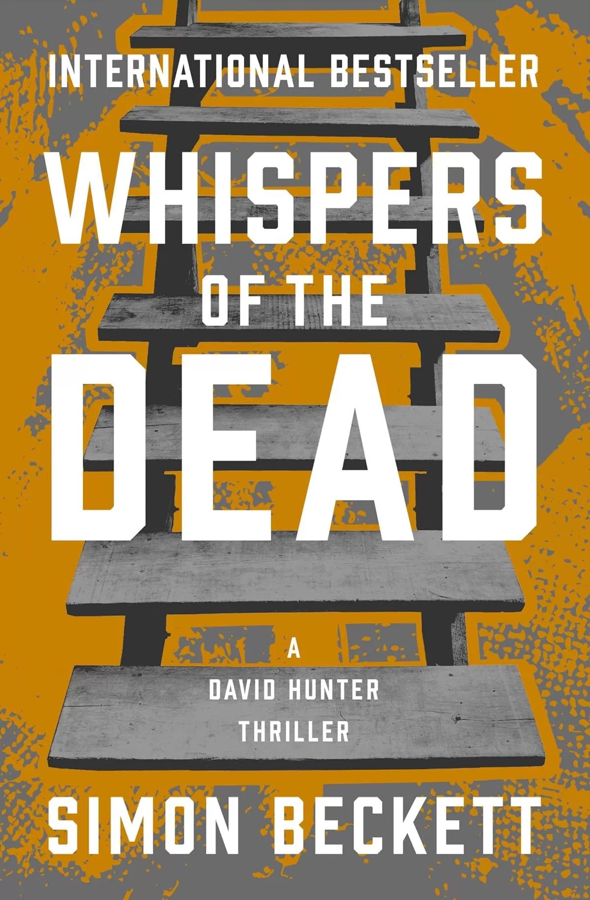 Whispers of the Dead (Dr David Hunter #3) by Simon Beckett