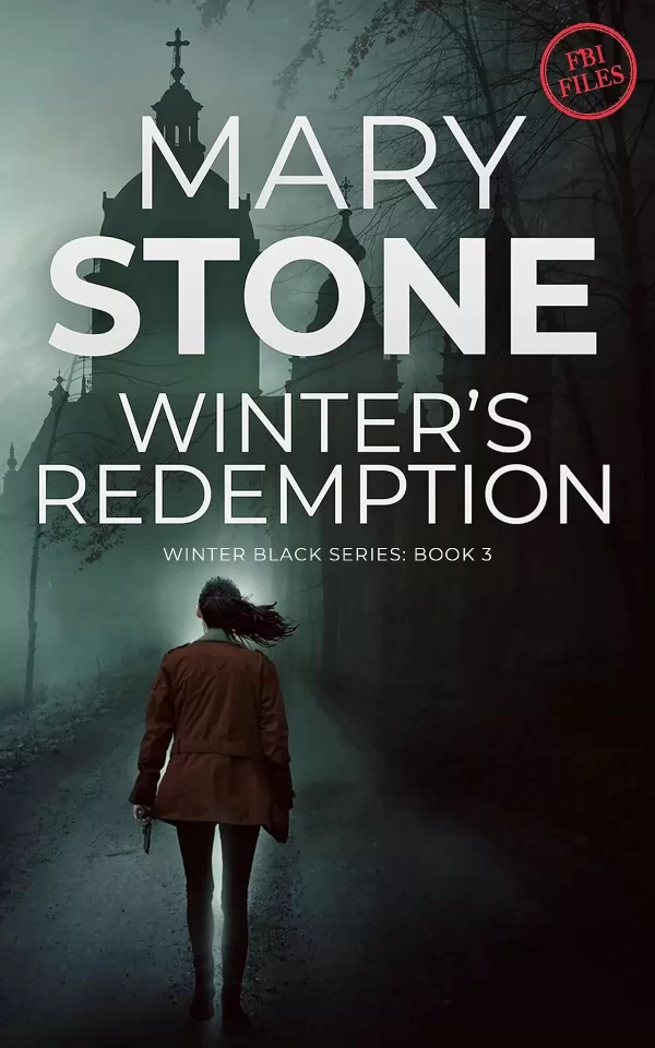 Winter's Redemption (Winter Black FBI Mystery Series #3) by Mary Stone