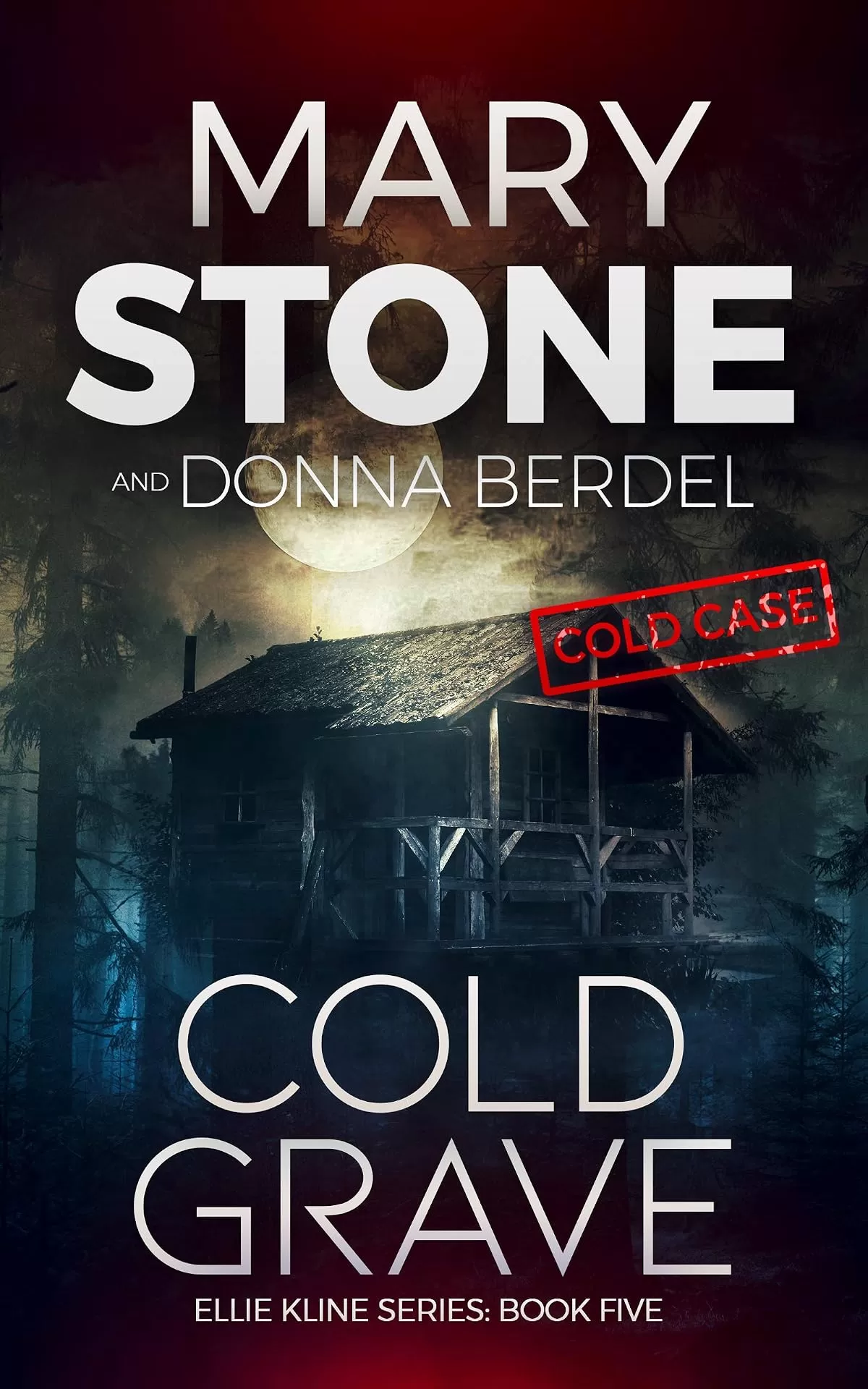 Cold Grave (Ellie Kline #5) by Mary Stone, Donna Berdel
