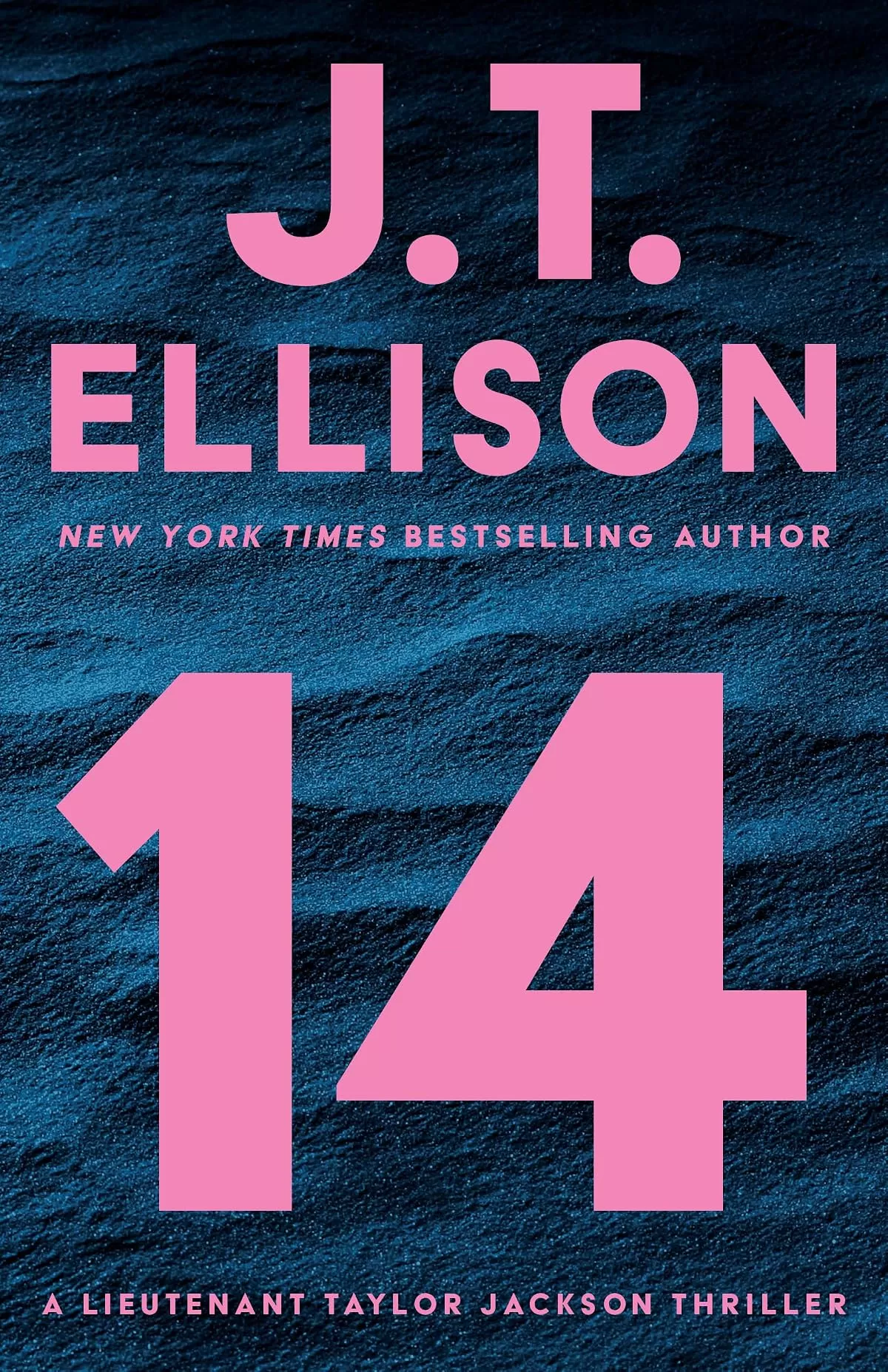 14 (Taylor Jackson #2) by J.T. Ellison
